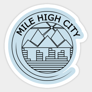 Mile High City Sticker